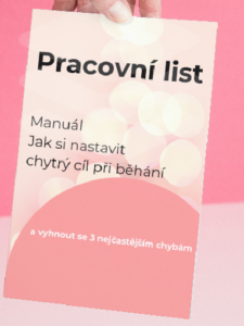 Pracovní list Jak si chytře nastavit běžecký cíl